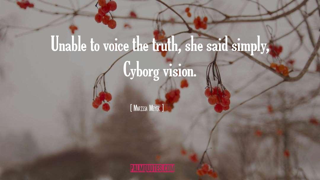 Cyborg quotes by Marissa Meyer