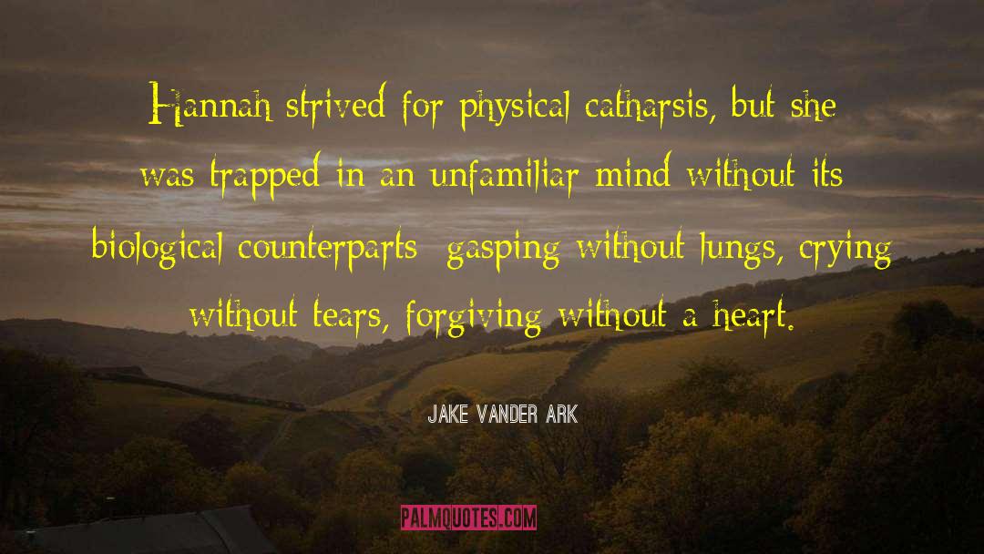 Cyborg quotes by Jake Vander Ark