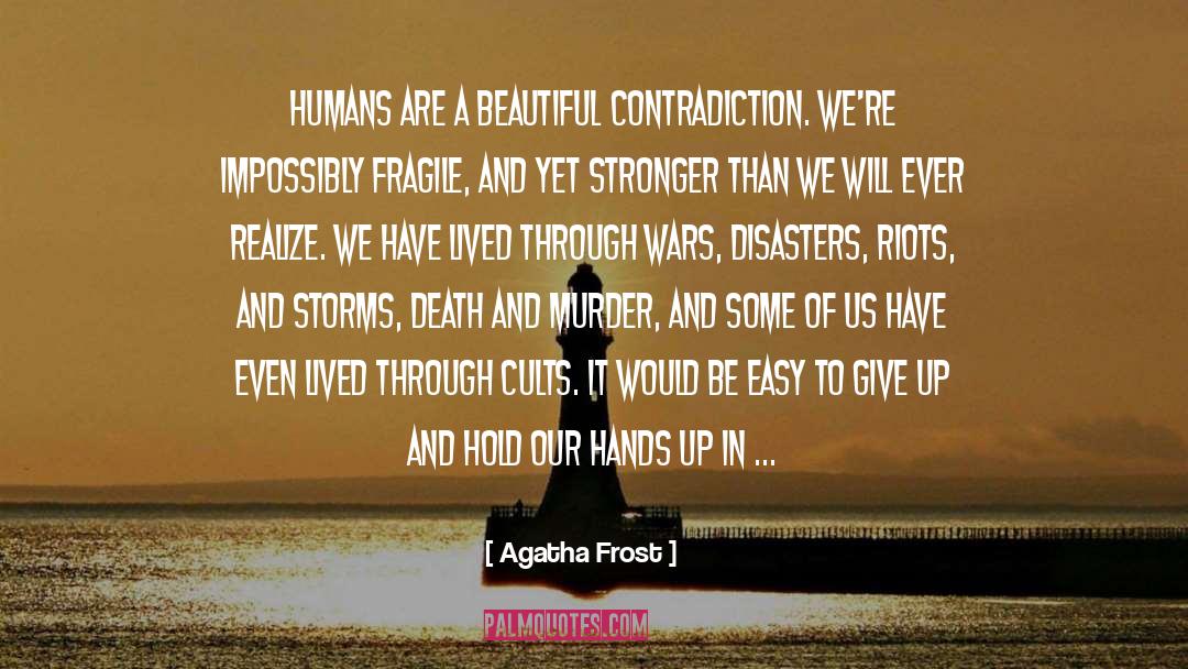 Cycle Of Defeat quotes by Agatha Frost