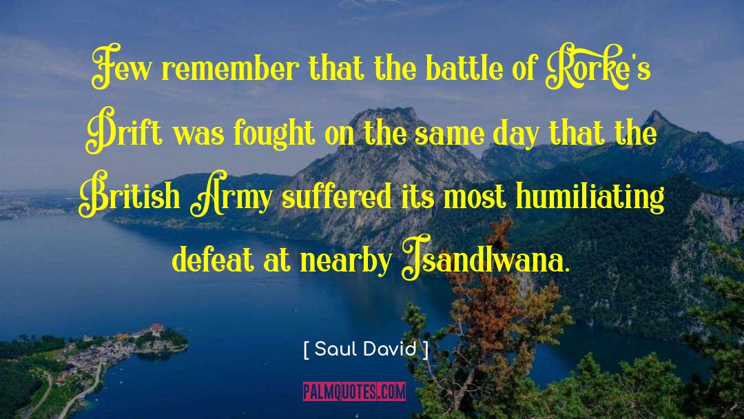 Cycle Of Defeat quotes by Saul David