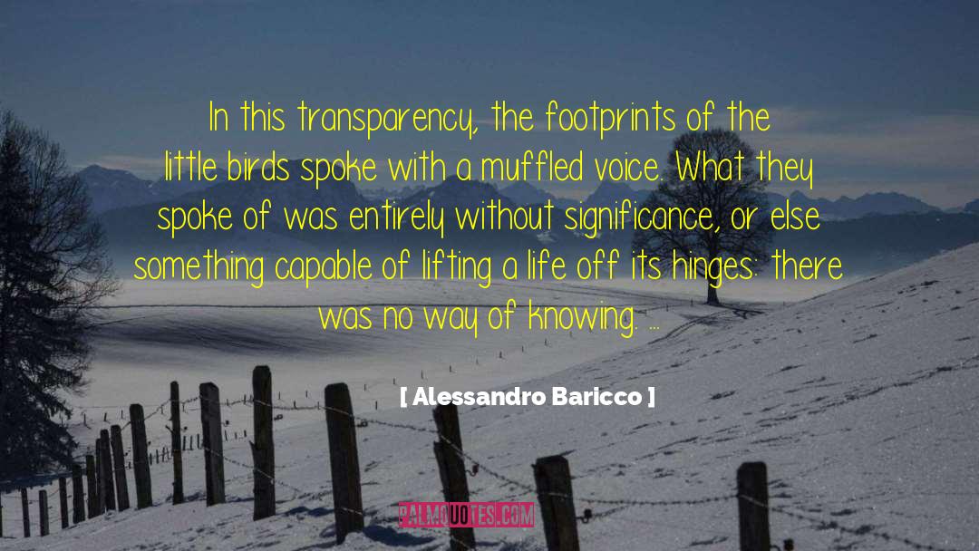 Cycle Of Life quotes by Alessandro Baricco