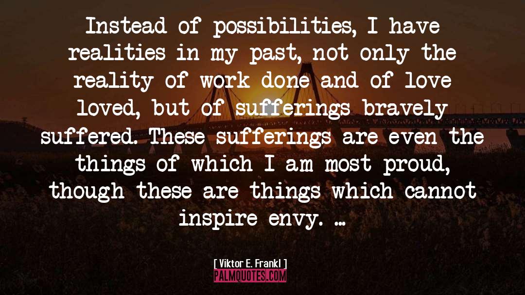 Cycle Of Suffering quotes by Viktor E. Frankl