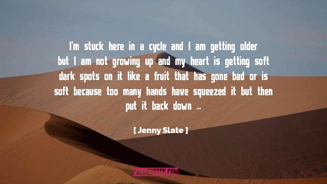 Cycle quotes by Jenny Slate