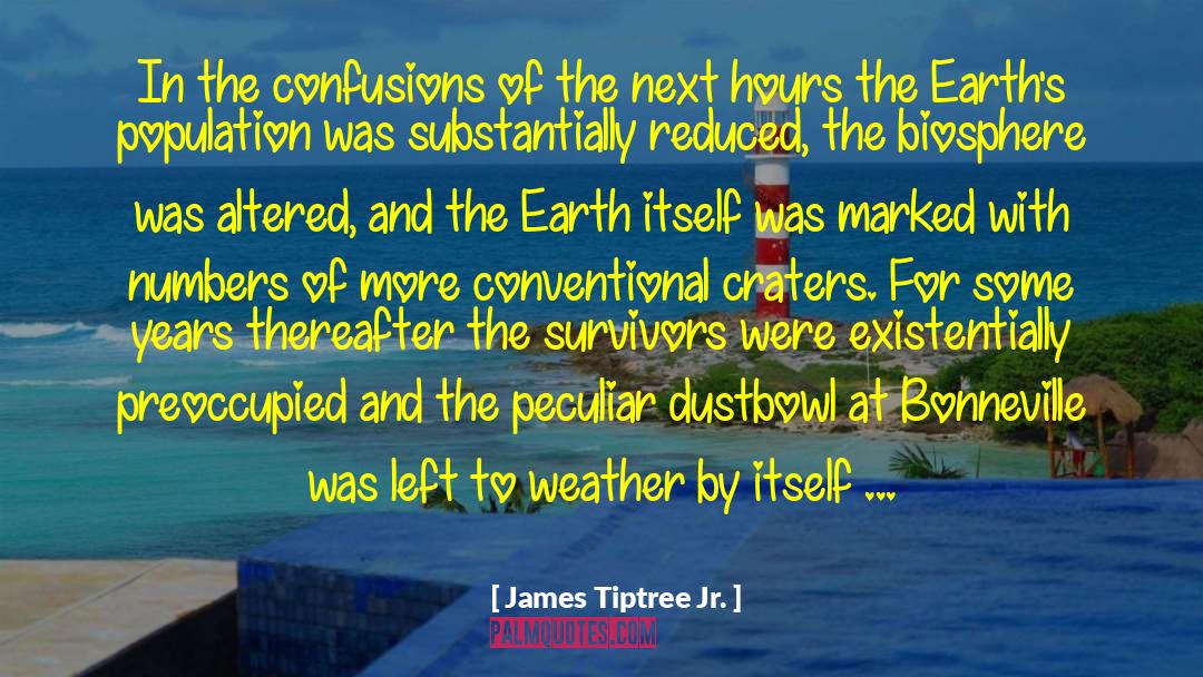 Cycles quotes by James Tiptree Jr.