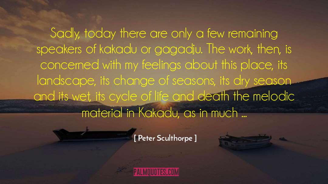 Cycles quotes by Peter Sculthorpe