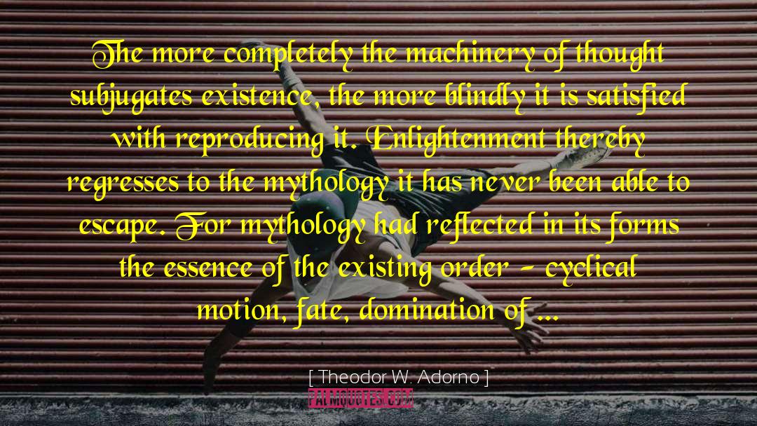 Cyclical quotes by Theodor W. Adorno