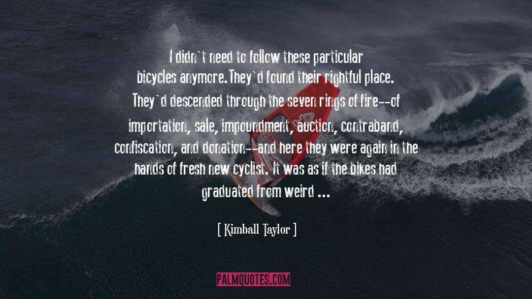 Cyclist quotes by Kimball Taylor