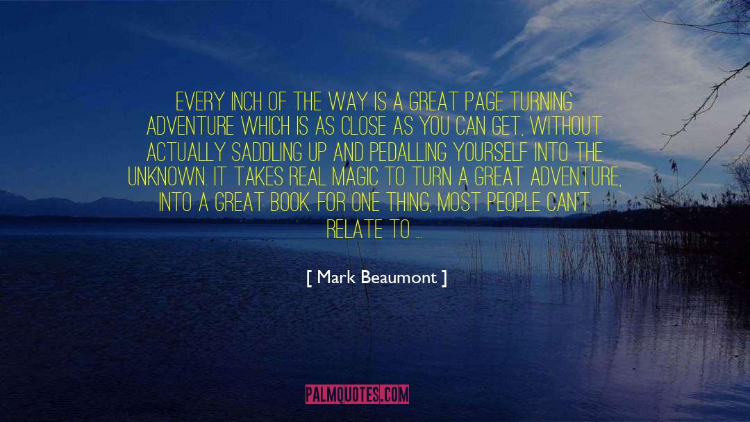 Cyclist quotes by Mark Beaumont