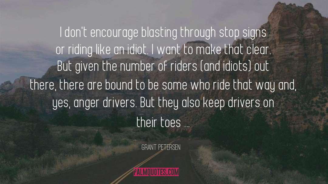 Cyclists quotes by Grant Petersen