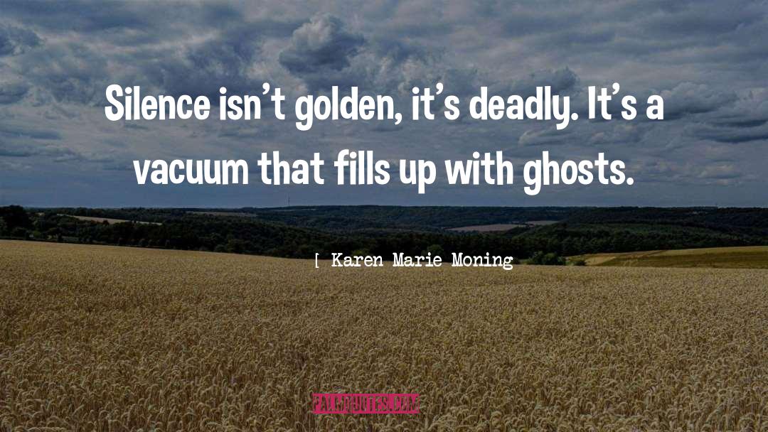 Cyclonic Vacuum quotes by Karen Marie Moning