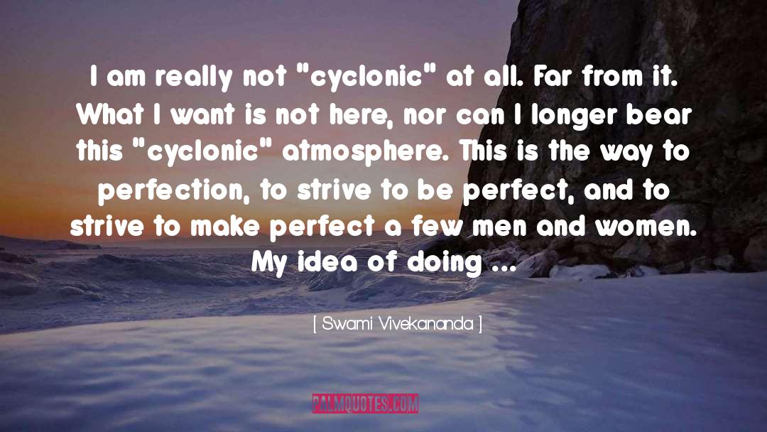 Cyclonic Vacuum quotes by Swami Vivekananda