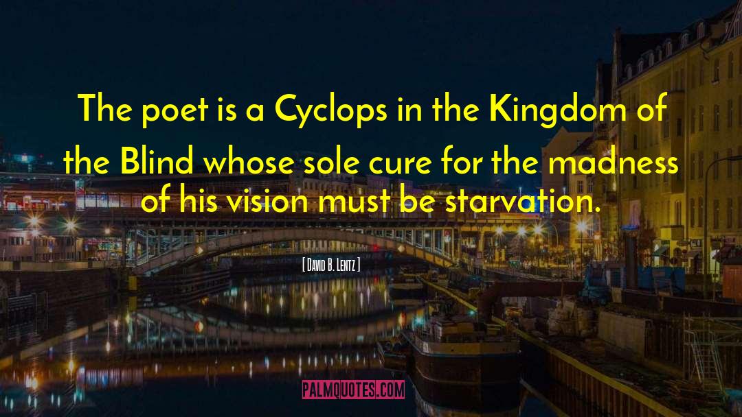 Cyclops quotes by David B. Lentz