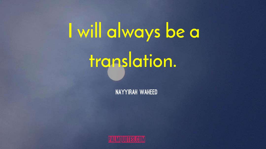 Cyka Translation quotes by Nayyirah Waheed