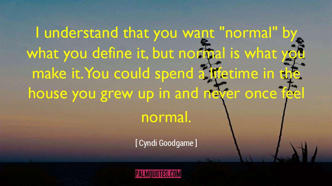 Cyndi Goodgame quotes by Cyndi Goodgame