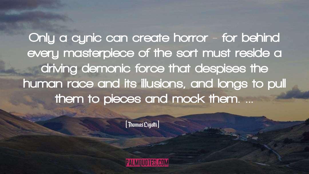 Cynic quotes by Thomas Ligotti