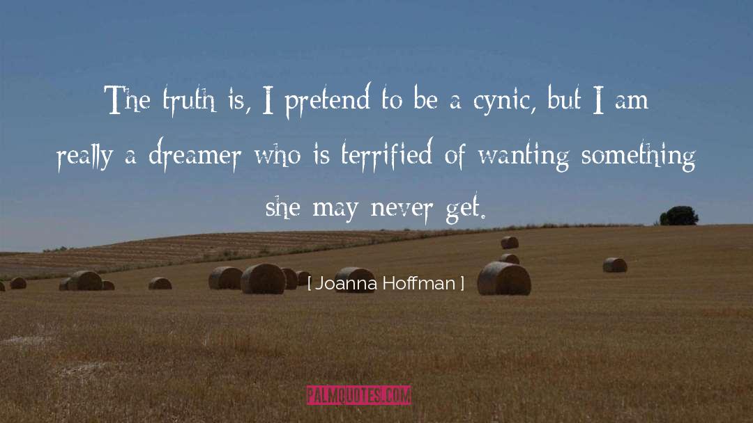Cynic quotes by Joanna Hoffman