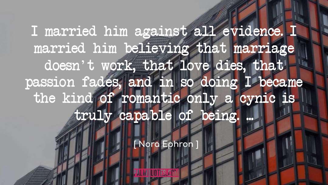 Cynic quotes by Nora Ephron