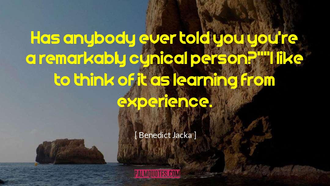 Cynical Humor quotes by Benedict Jacka