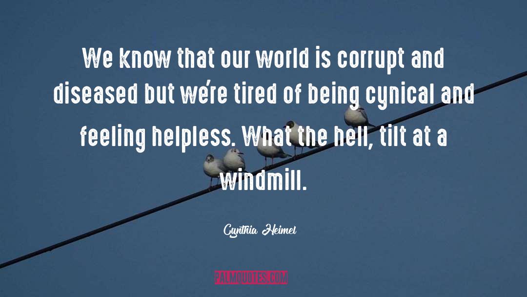 Cynical quotes by Cynthia Heimel