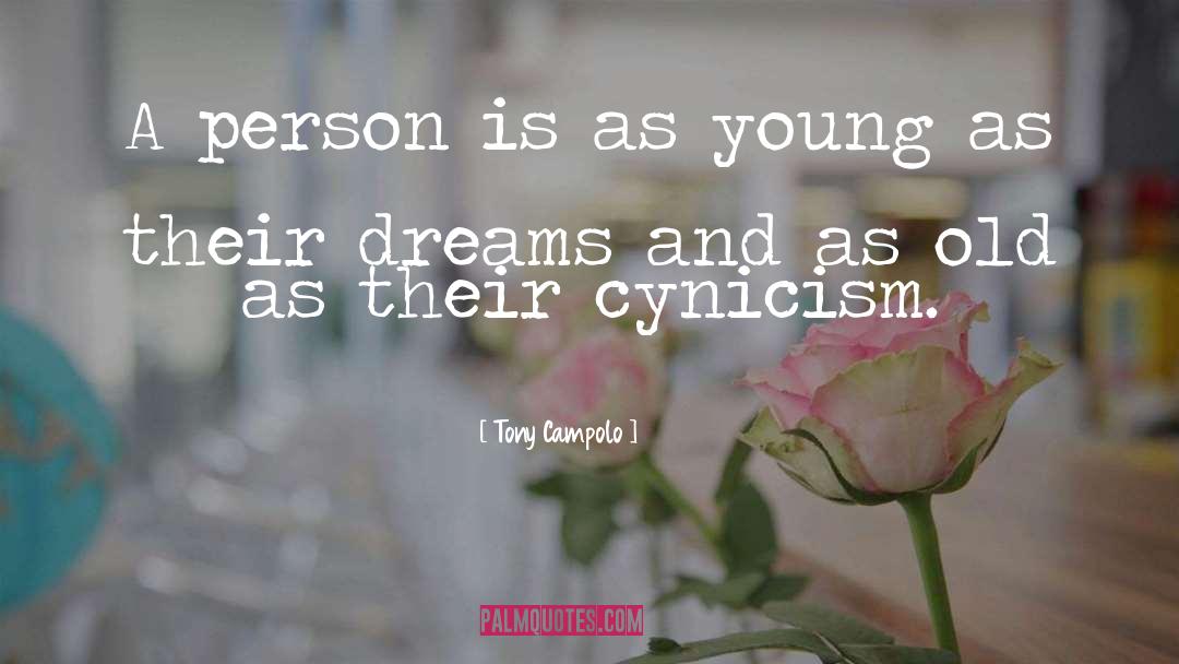 Cynicism quotes by Tony Campolo