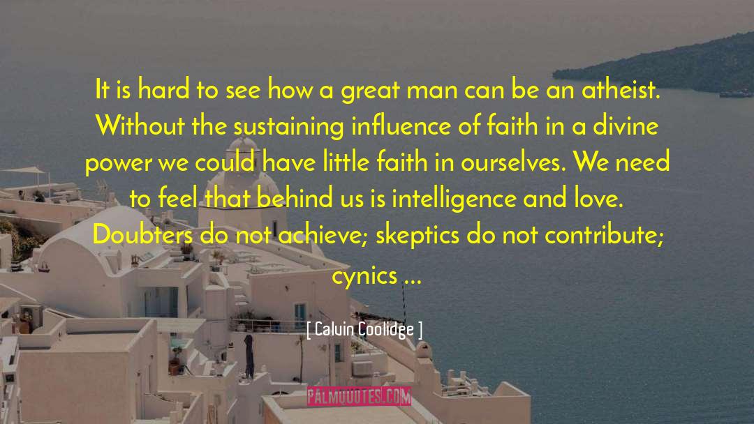 Cynics quotes by Calvin Coolidge