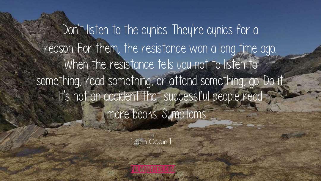 Cynics quotes by Seth Godin