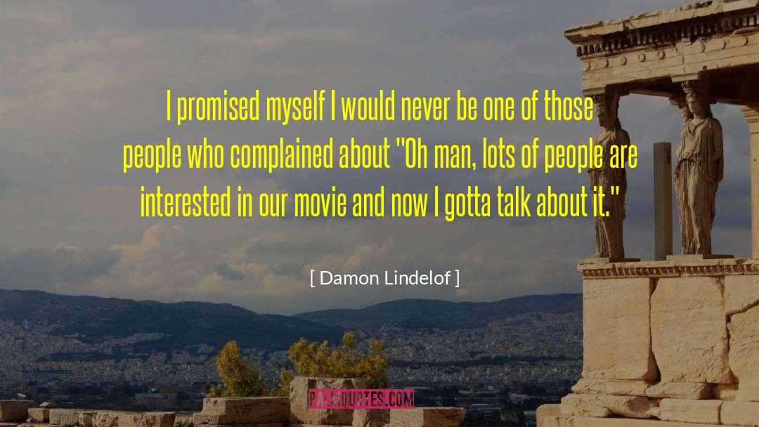 Cynthia Damon quotes by Damon Lindelof