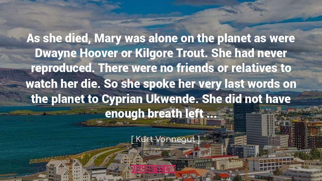 Cyprian quotes by Kurt Vonnegut