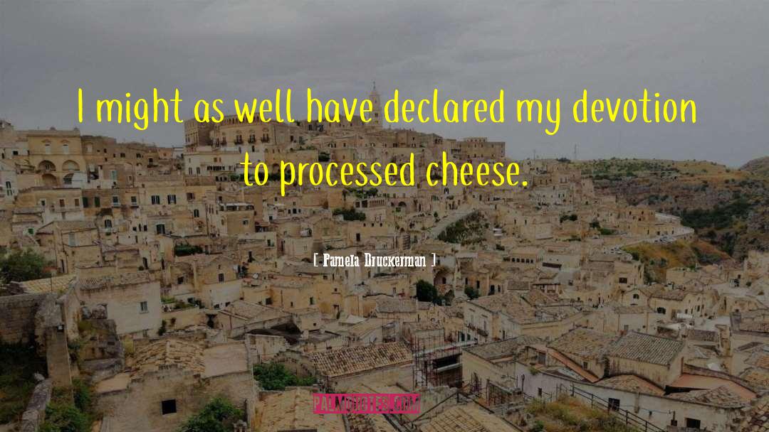 Cypriot Cheese quotes by Pamela Druckerman
