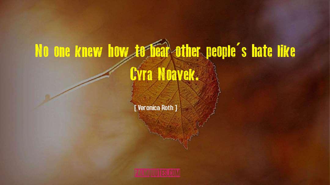 Cyra quotes by Veronica Roth