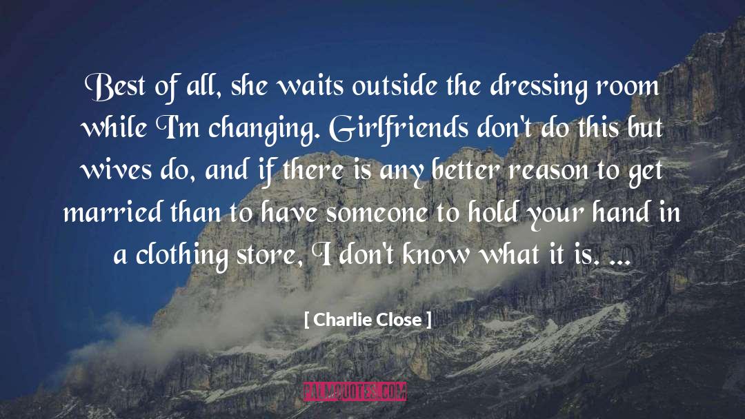 Cyrillus Clothing quotes by Charlie Close