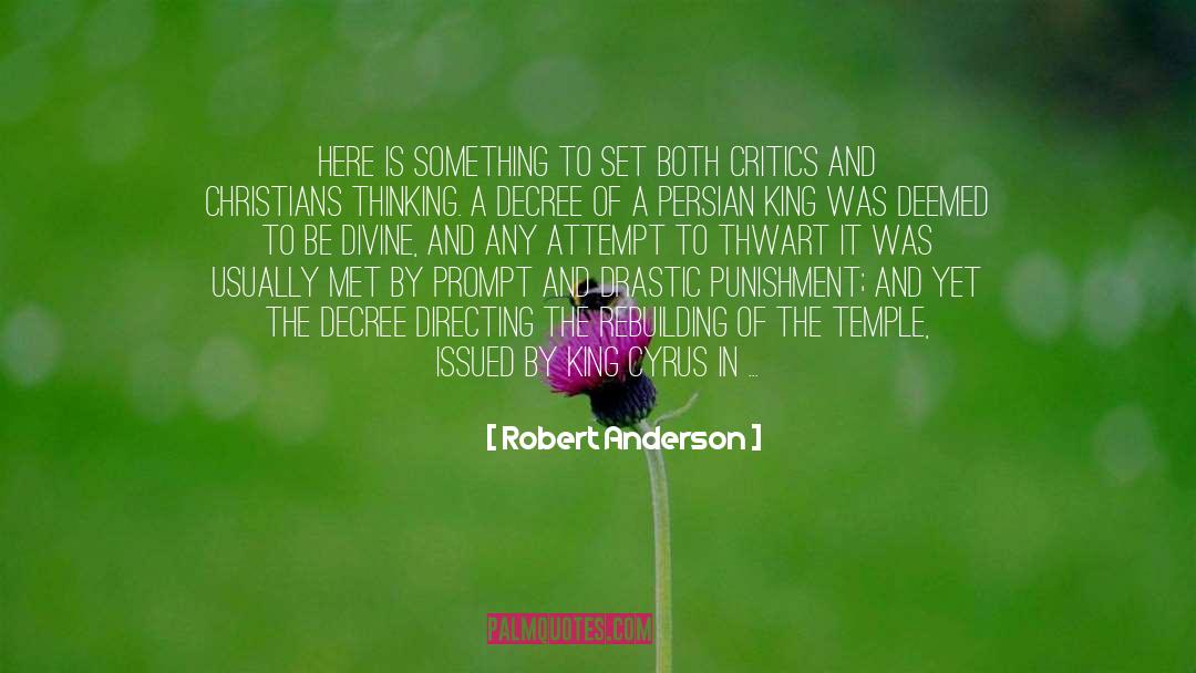 Cyrus quotes by Robert Anderson