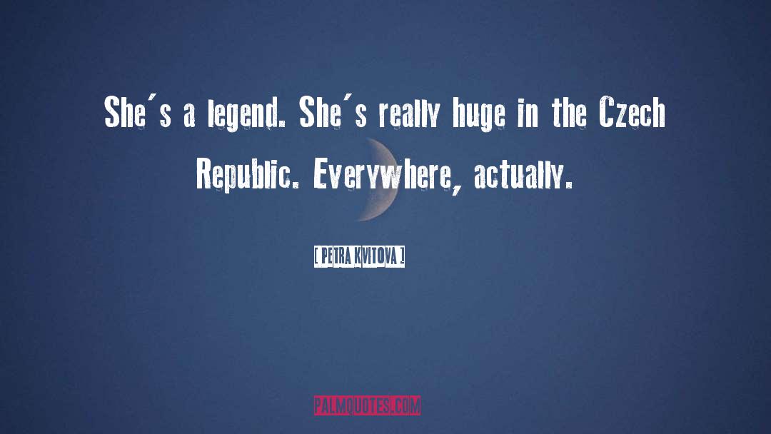 Czech Republic quotes by Petra Kvitova