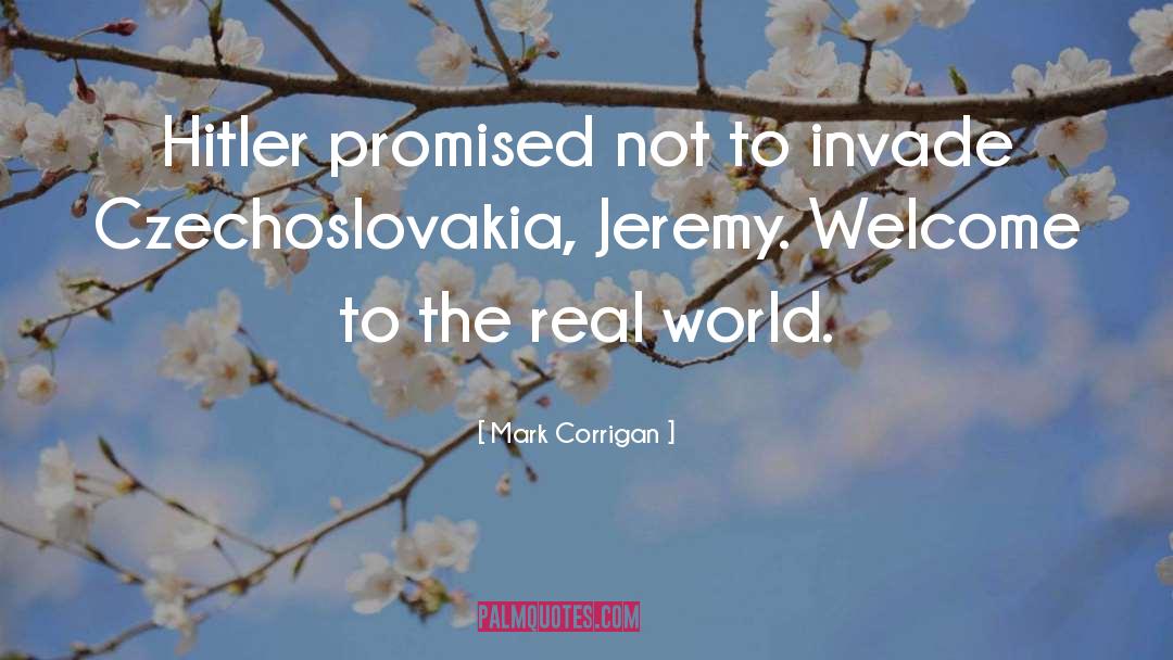 Czechoslovakia quotes by Mark Corrigan