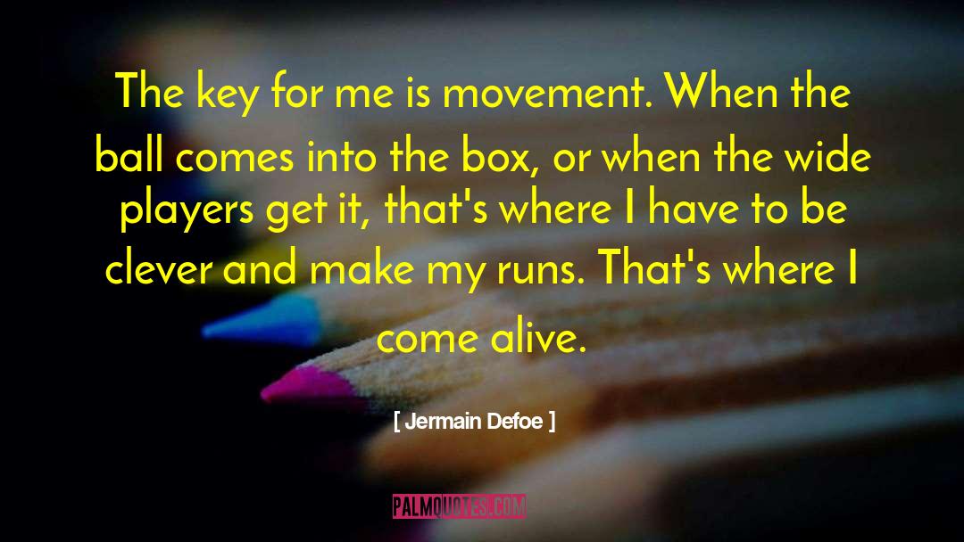 D Box quotes by Jermain Defoe
