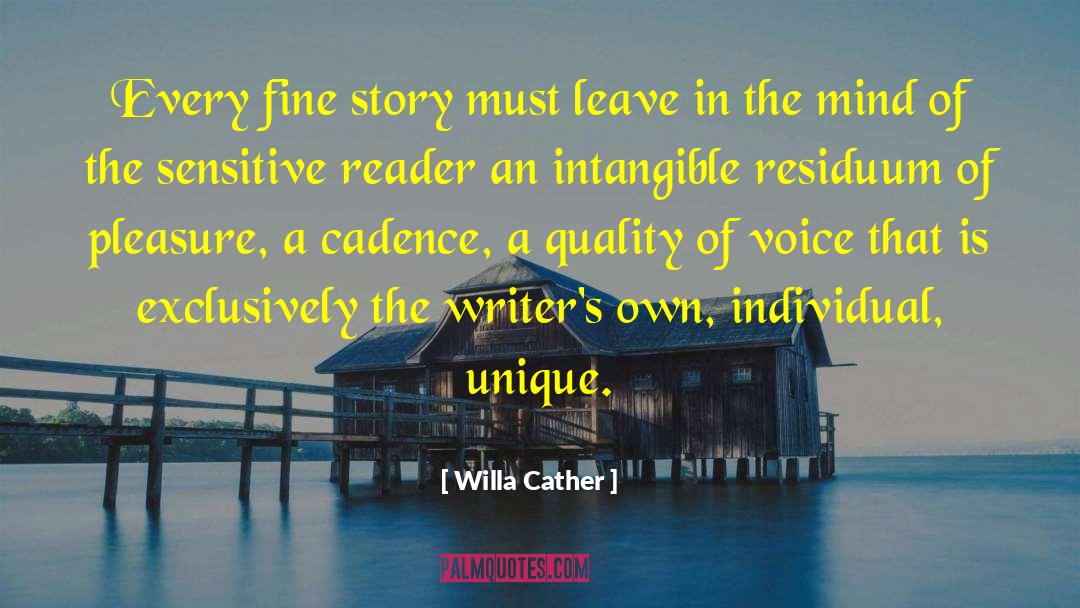 D Cadence quotes by Willa Cather