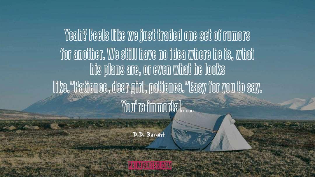 D D quotes by D.D. Barant