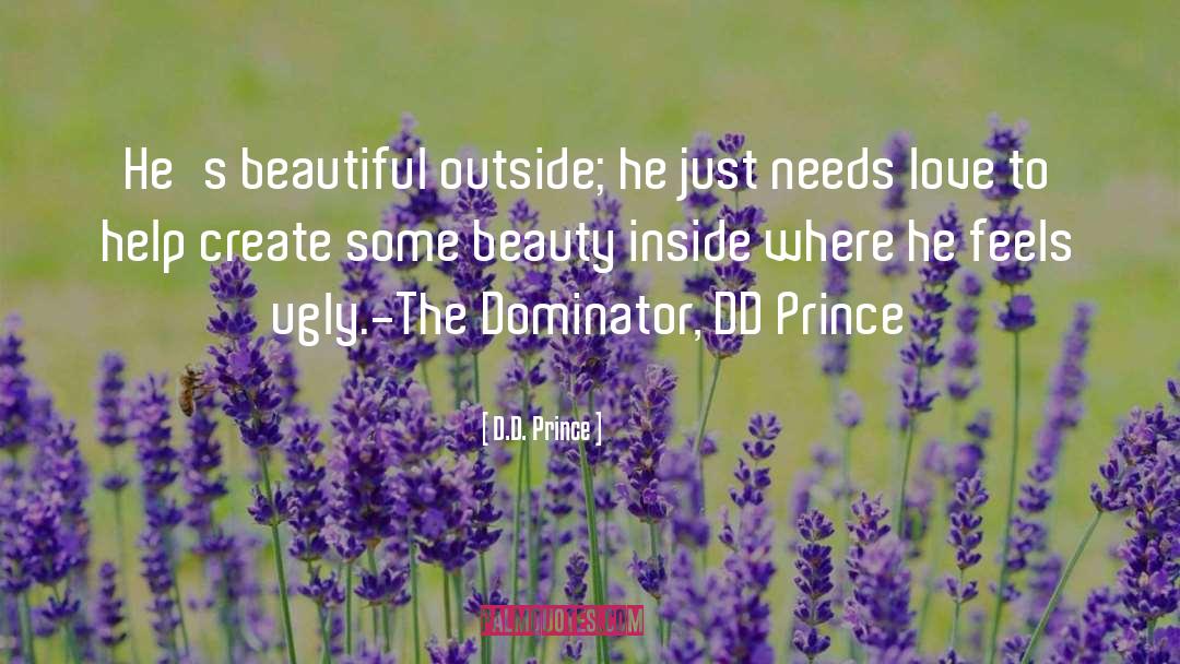 D D quotes by D.D. Prince