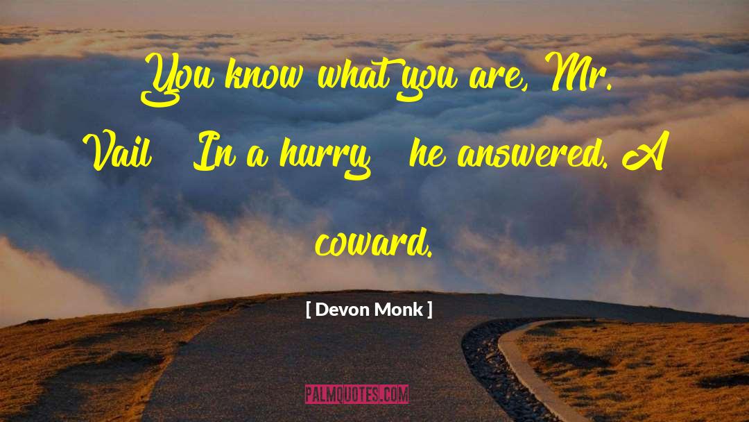 D F Monk quotes by Devon Monk