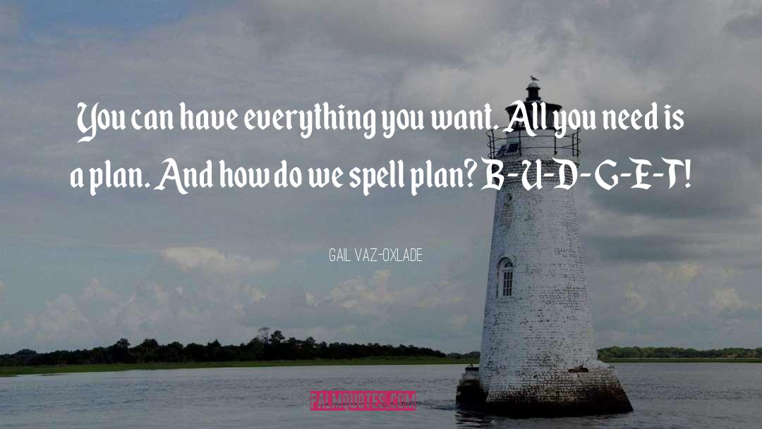 D G quotes by Gail Vaz-Oxlade