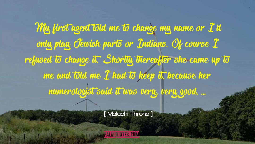 D Name quotes by Malachi Throne