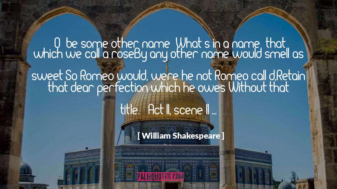 D Name quotes by William Shakespeare