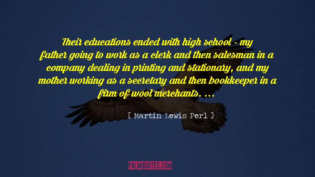 D School quotes by Martin Lewis Perl