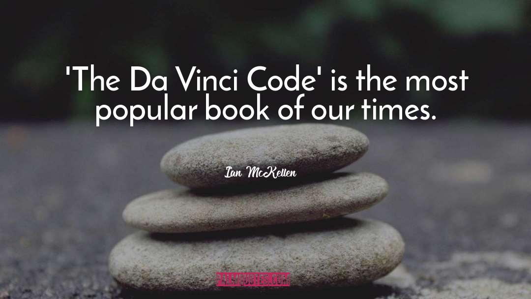 Da Vinci Code quotes by Ian McKellen