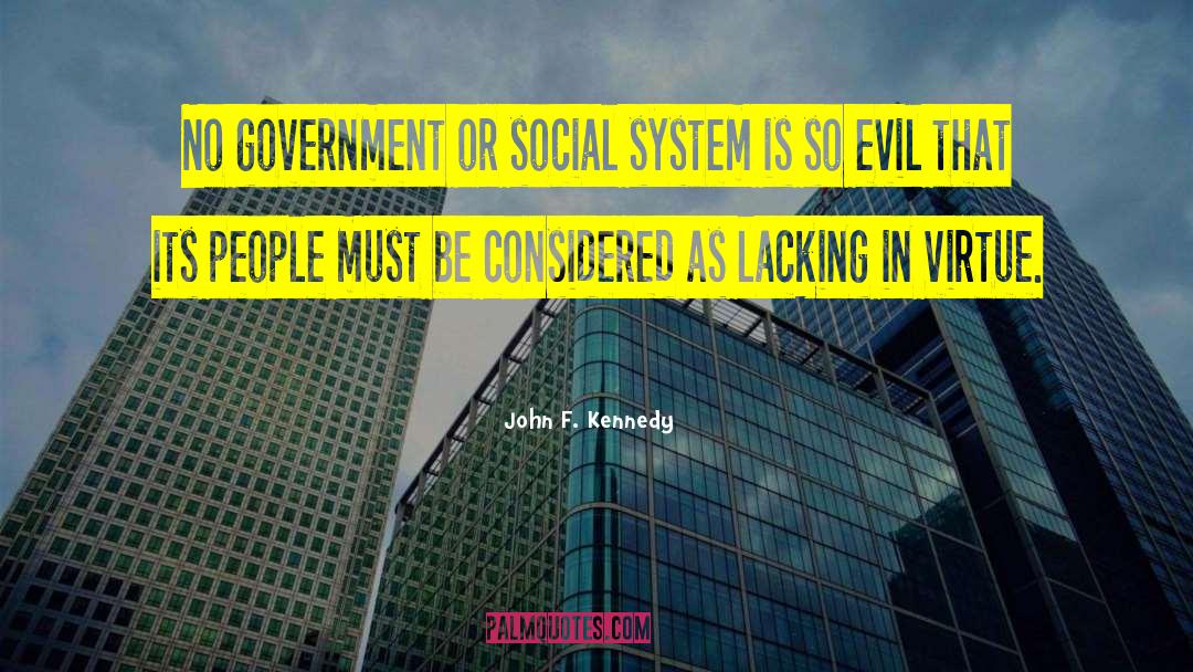 Dabadie Government quotes by John F. Kennedy