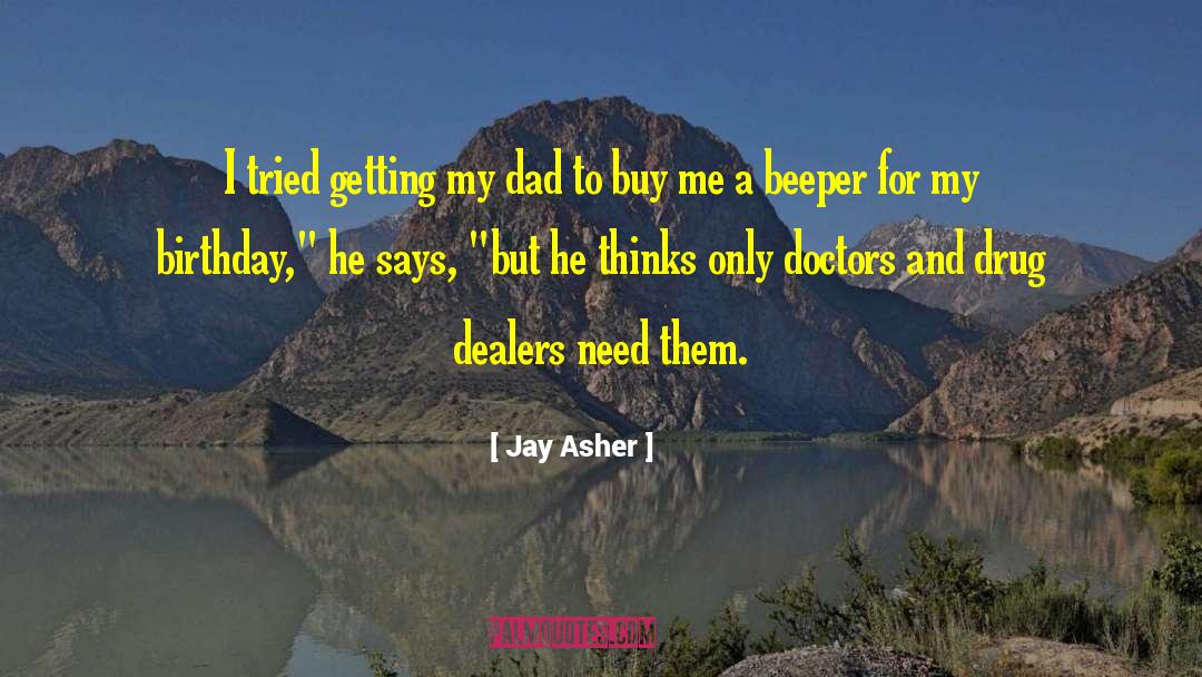 Dad 80th Birthday quotes by Jay Asher