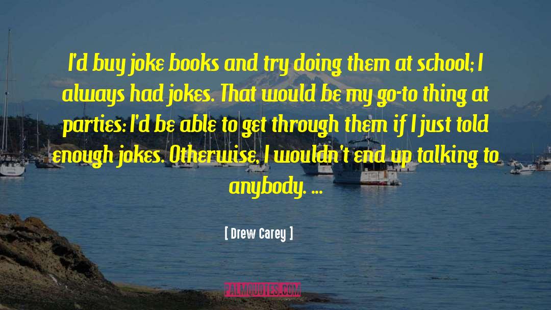 Dad Jokes quotes by Drew Carey