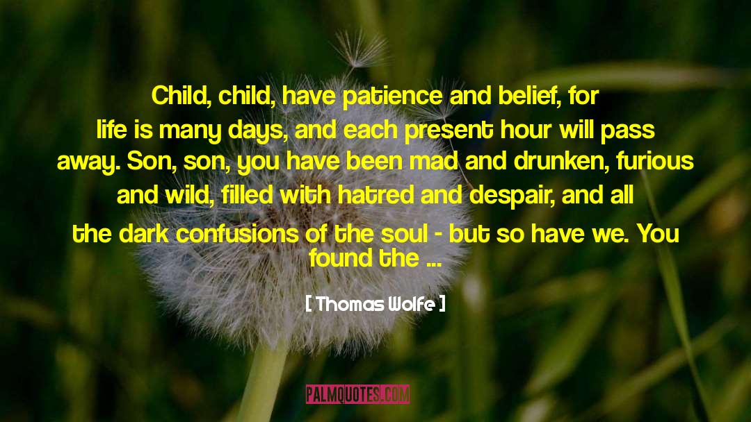 Dad N Son Love quotes by Thomas Wolfe