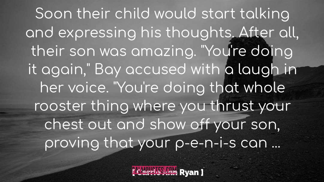 Dad N Son Love quotes by Carrie Ann Ryan