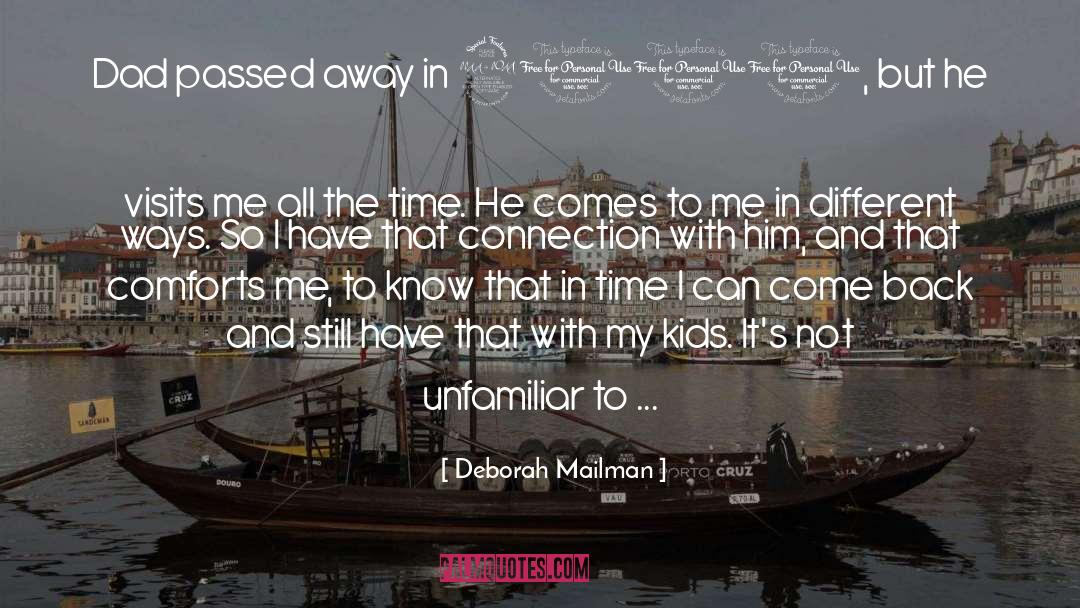 Dad Passed Away quotes by Deborah Mailman